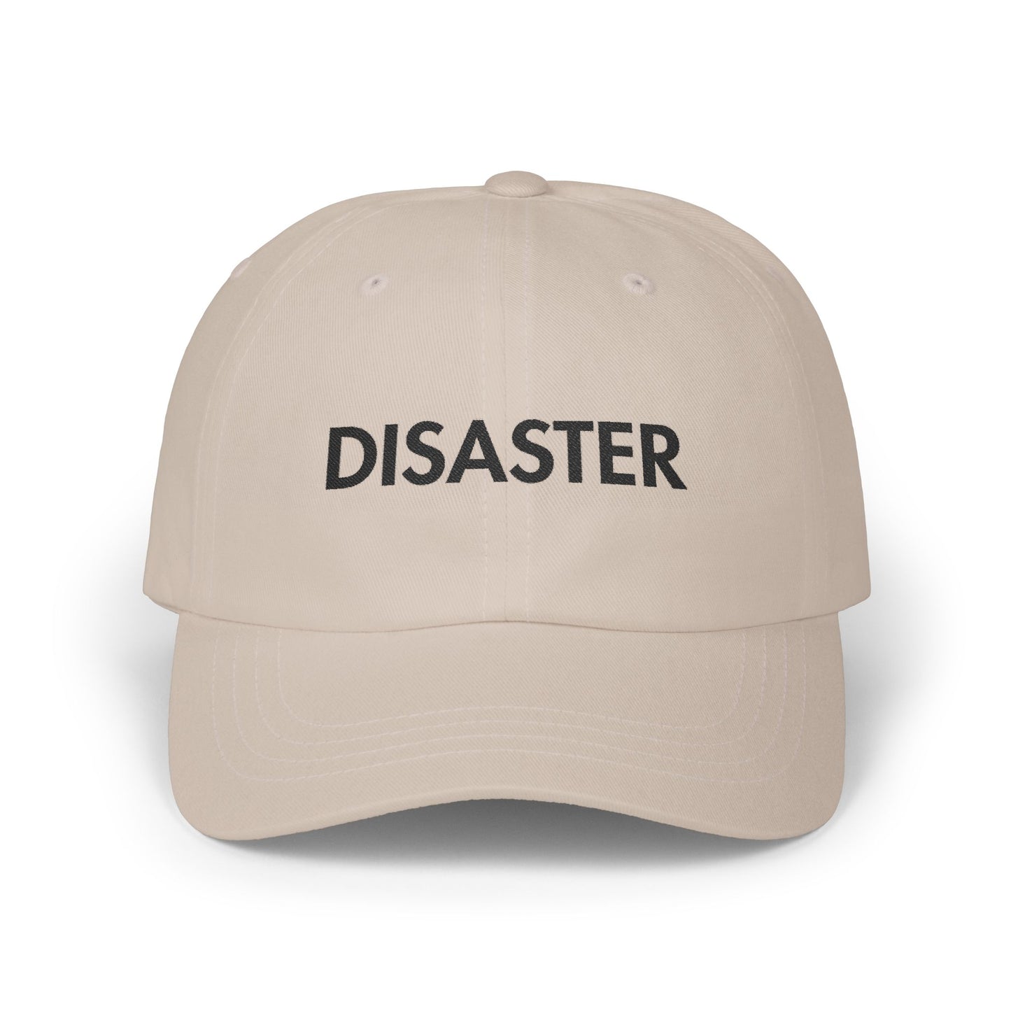 Disaster Embroidered Dad Hat – Funny Relatable Cap
